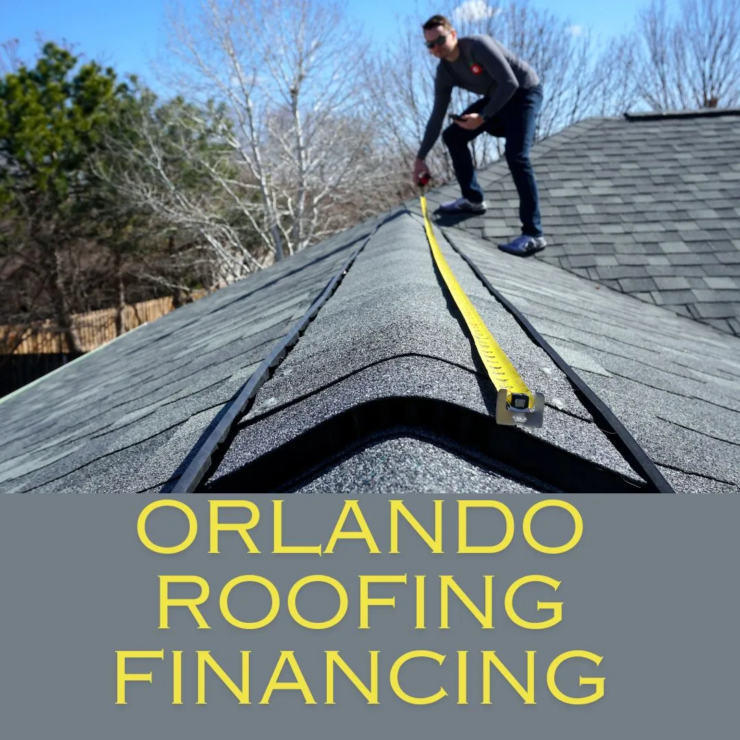 Orlando roofing financing