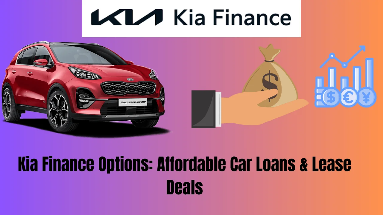 How to Get the Best Kia Finance Deal for Your Next Car 2024